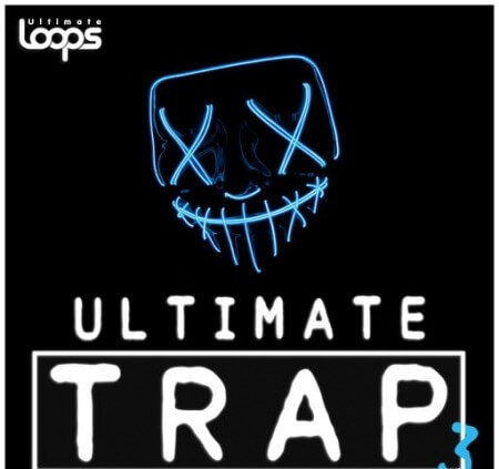 Ultimate Loops Ultimate Trap 3 WAV